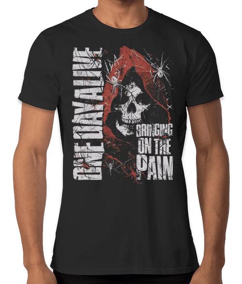 Bringing on the pain T shirt